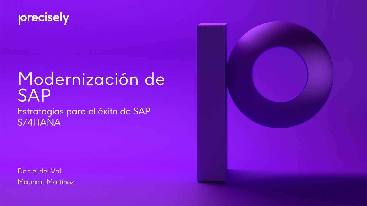Modernización de SAP - Maximizando el Valor de su Migración a SAP S4HANA Modernización de SAP - Maximizando el Valor de su Migración a SAP S4HANA