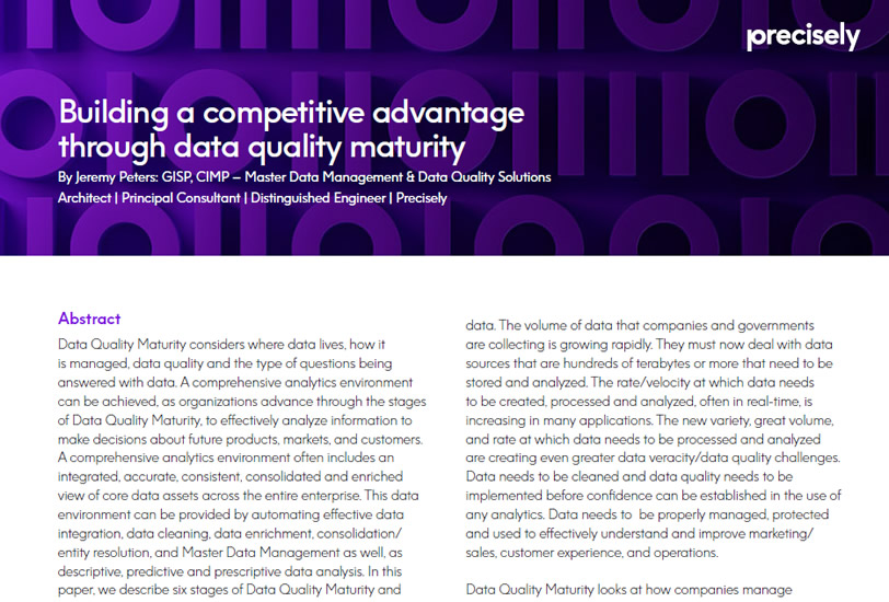 Building a competitive advantage through data quality maturity Building a competitive advantage through data quality maturity