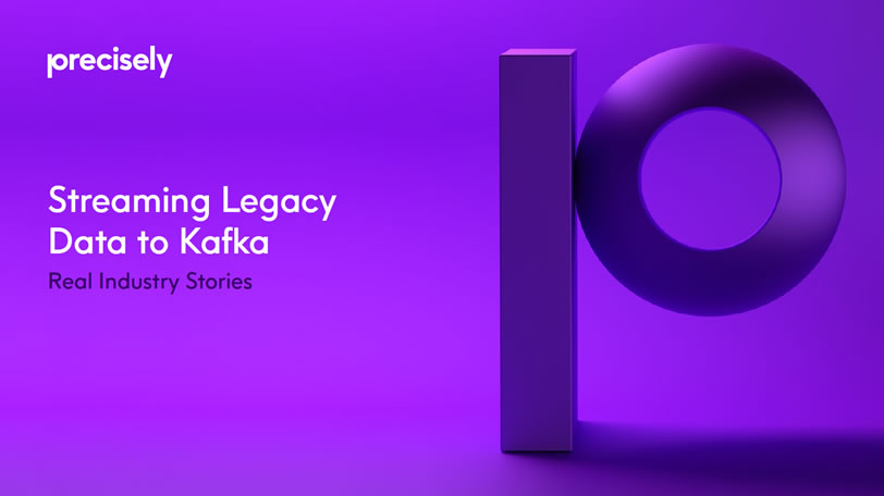 Streaming Legacy Data to Kafka - Real Industry Stories Ebook: Streaming Legacy Data to Kafka - Real Industry Stories