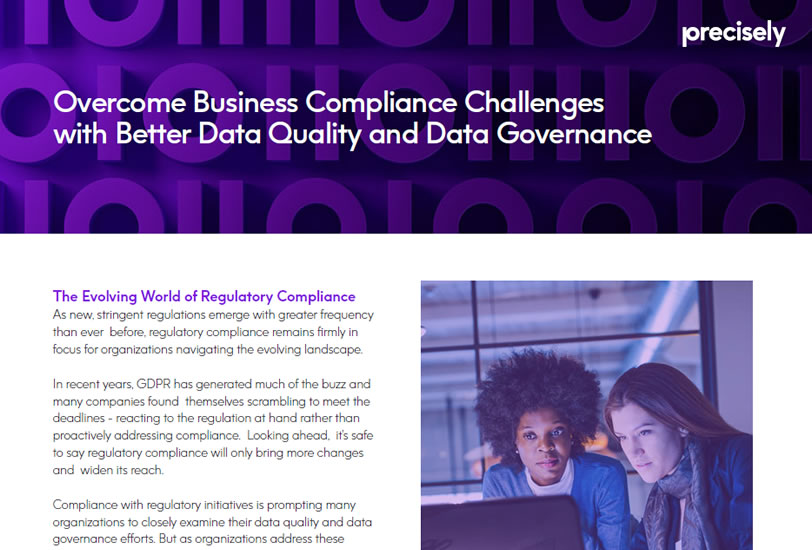 WP_Overcome Business Compliance Challenges with Better DQ and DG_200617_E_final Overcome business compliance challenges with better data quality and data governance