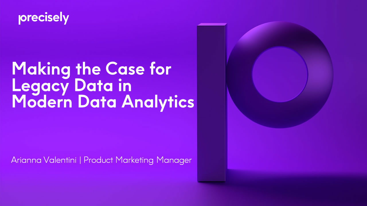 Webinar-Making-Case-For-Legacy-Data-In-Modern-Data-Analytics-Platforms_Q2-2020