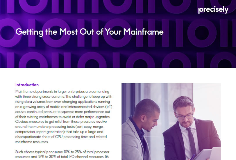 Getting the Most Out of Your Mainframe Getting the Most Out of Your Mainframe