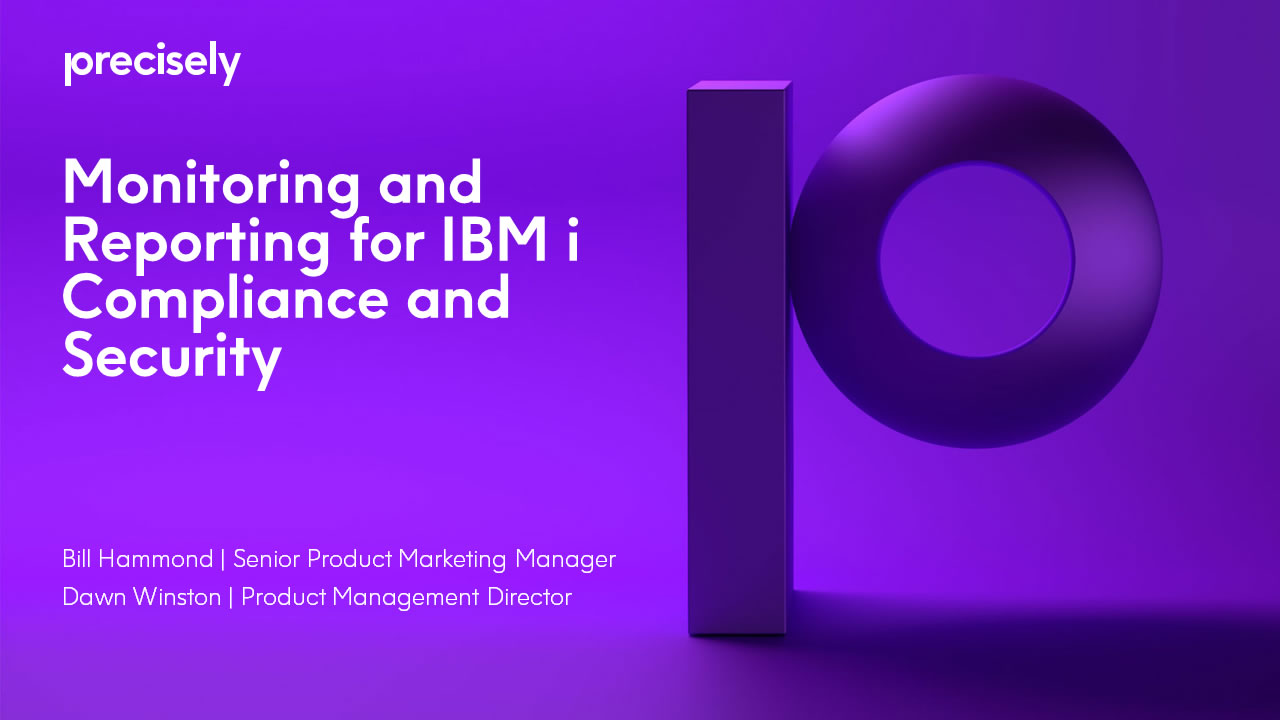 Monitoring and Reporting for IBM i Compliance and Security Monitoring and Reporting for IBM i Compliance and Security