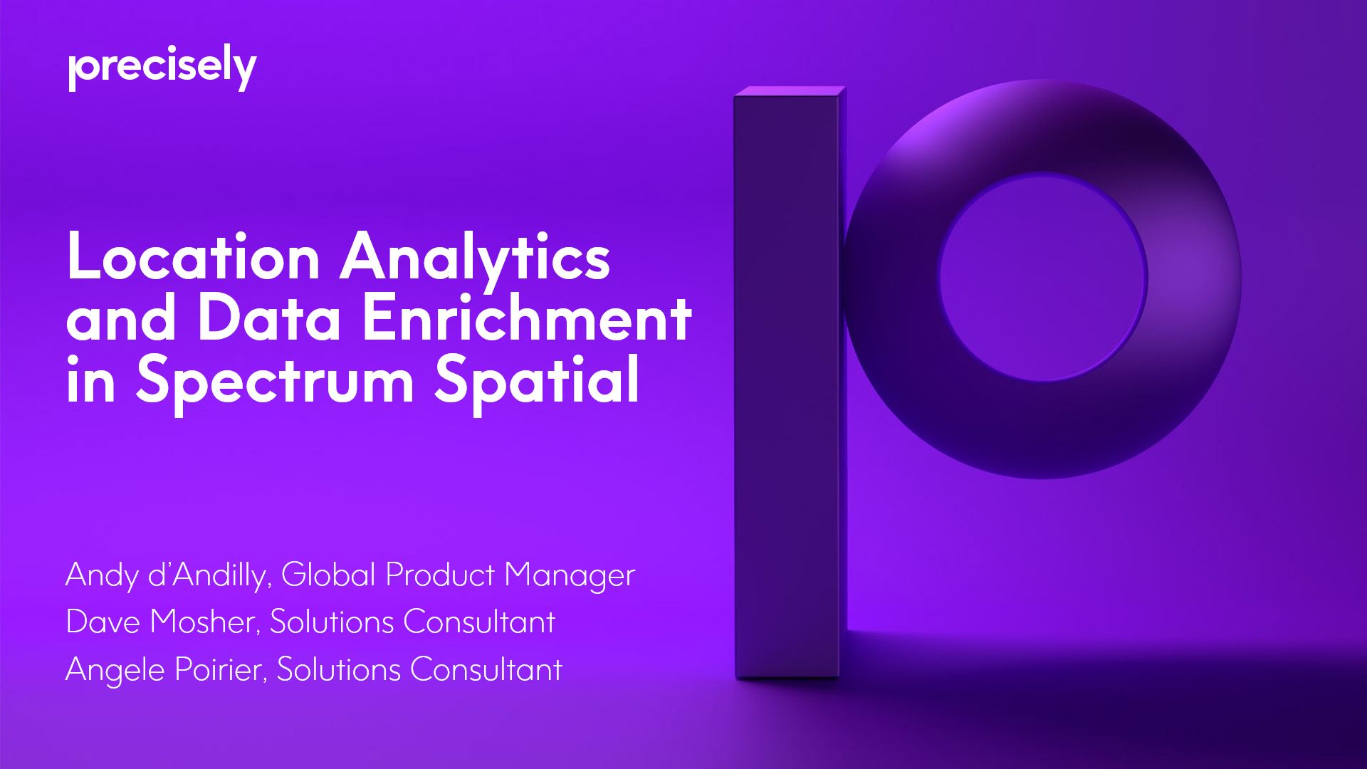 Location Analytics and Data Enrichment in Spectrum Spatial Location Analytics and Data Enrichment in Spectrum Spatial