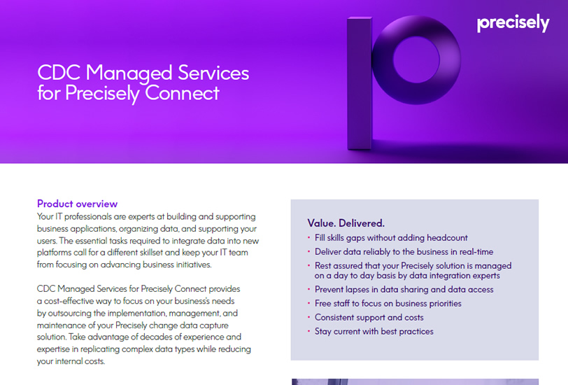 CDC Managed Services Brochure for Precisely Connect CDC Managed Services Brochure for Precisely Connect