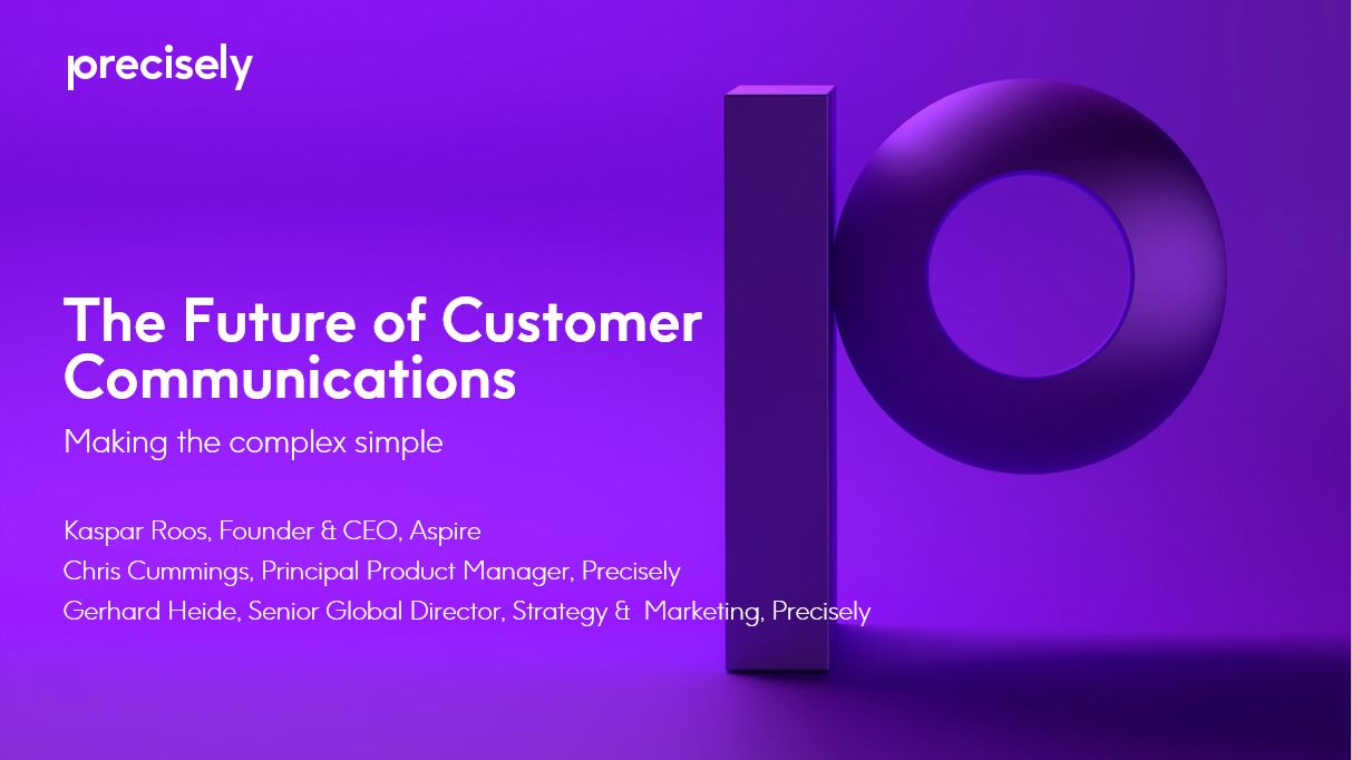 The Future of Customer Communications Making the complex simple