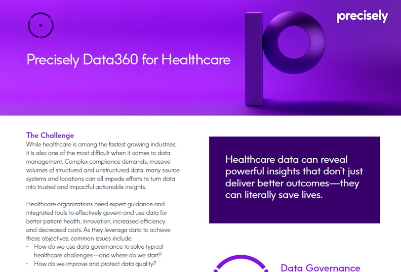 Precisely Data360 for Healthcare Precisely Data360 for Healthcare