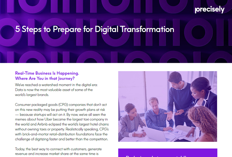 5 Steps to Prepare for Digital Transformation Consumer Packaged Goods: 5 Steps to Prepare for Digital Transformation