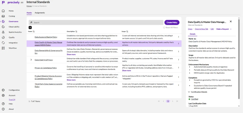 Manage and certify internal policies and standards to stay compliant