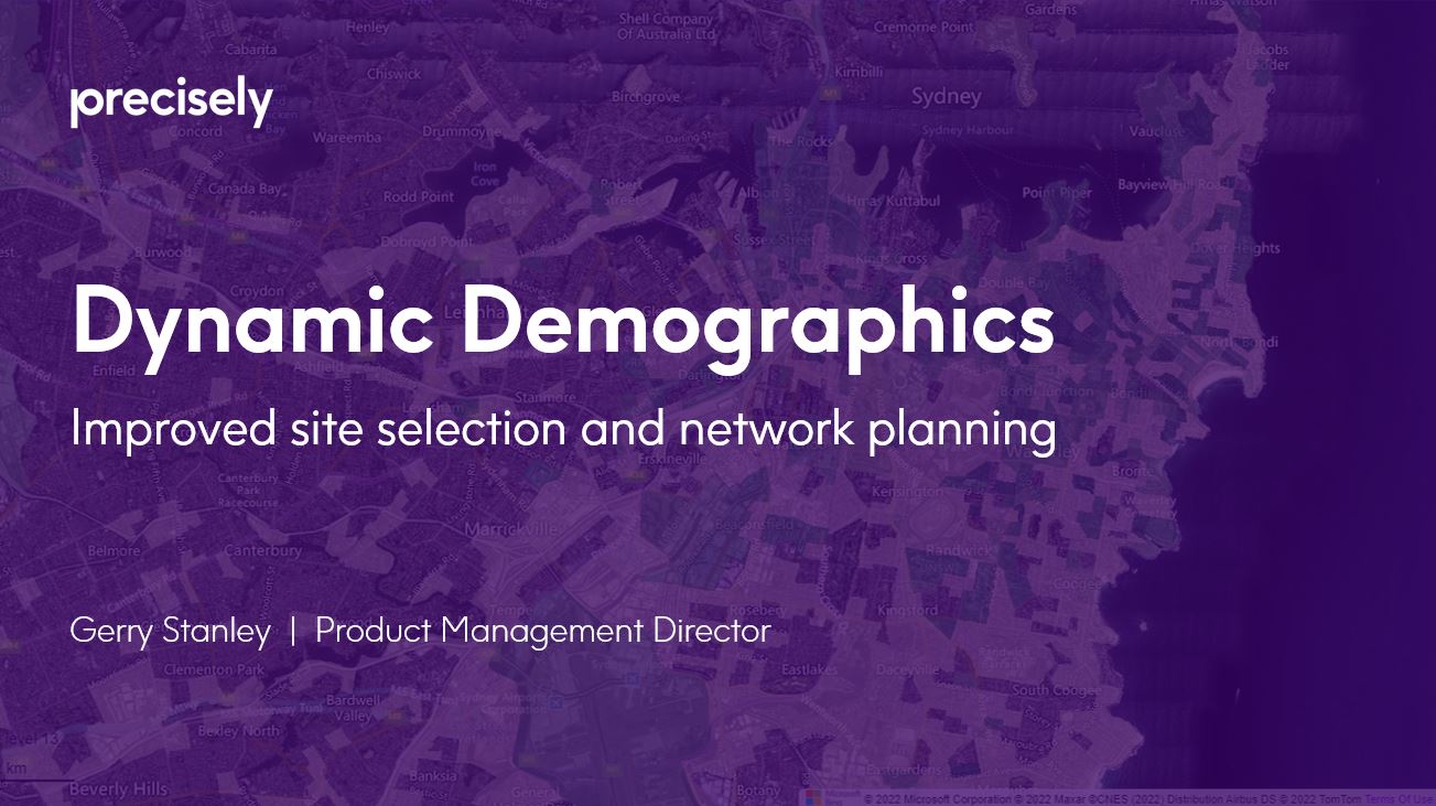 Improve site selection and network planning with Dynamic Demographics Improve site selection and network planning with Dynamic Demographics
