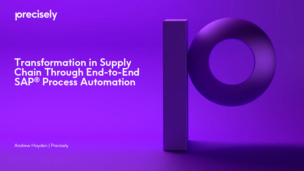 Transformation-in-Supply-Chain-Through-End-to-End-SAP-Process-Automation Transformation in Supply Chain Through End-to-End SAP® Process Automation