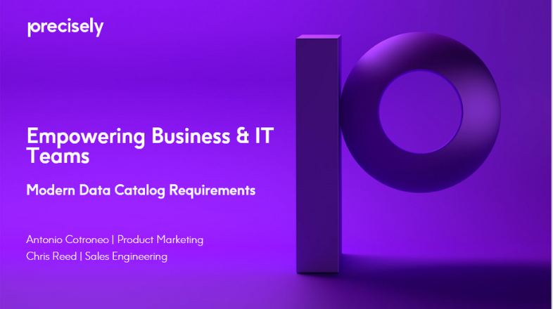 Empowering Business & IT Teams - Modern Data Catalog Requirements Empowering Business & IT Teams - Modern Data Catalog Requirements