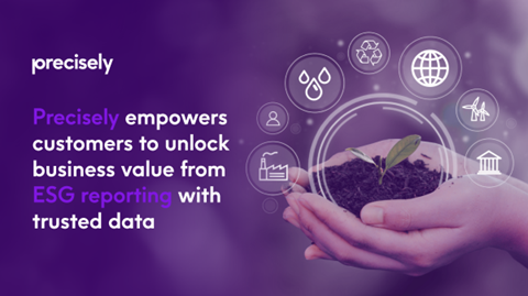 Precisely Empowers Customers to Unlock Business Value from ESG Reporting with Trusted Data Precisely Empowers Customers to Unlock Business Value from ESG Reporting with Trusted Data