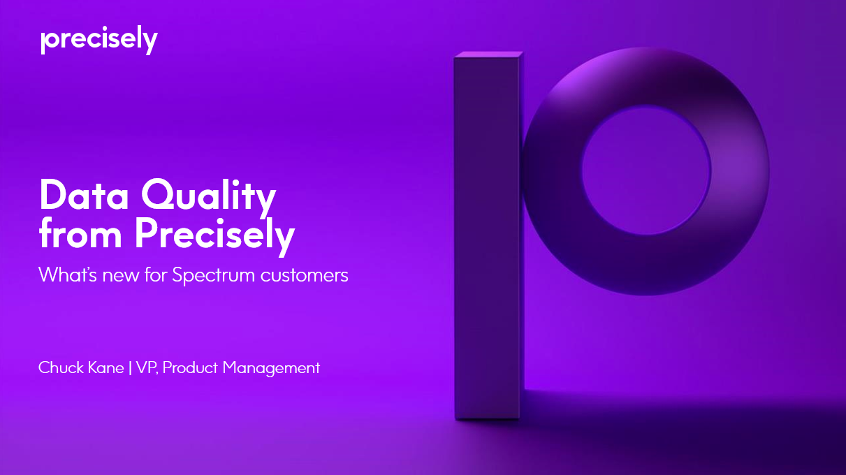 Data Quality from Precisely: Spectrum Quality 