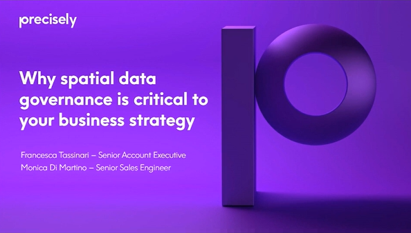 Why spatial data governance is critical to your business strategy Why spatial data governance is critical to your business strategy