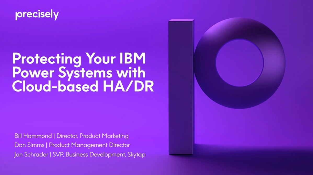 Protecting Your Power Systems with Cloud-based HA_DR Protecting Your Power Systems with Cloud-based HA_DR