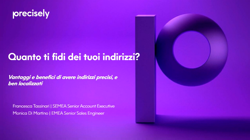 Quanto ti fidi dei tuoi indirizzi - Vantaggi e benefici di avere indirizzi precisi, e ben localizzati Quanto ti fidi dei tuoi indirizzi - Vantaggi e benefici di avere indirizzi precisi, e ben localizzati