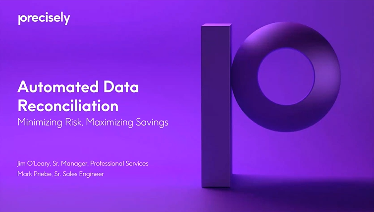 Automated Data Reconciliation Minimizing Risk Maximizing Savings Automated Data Reconciliation Minimizing Risk Maximizing Savings