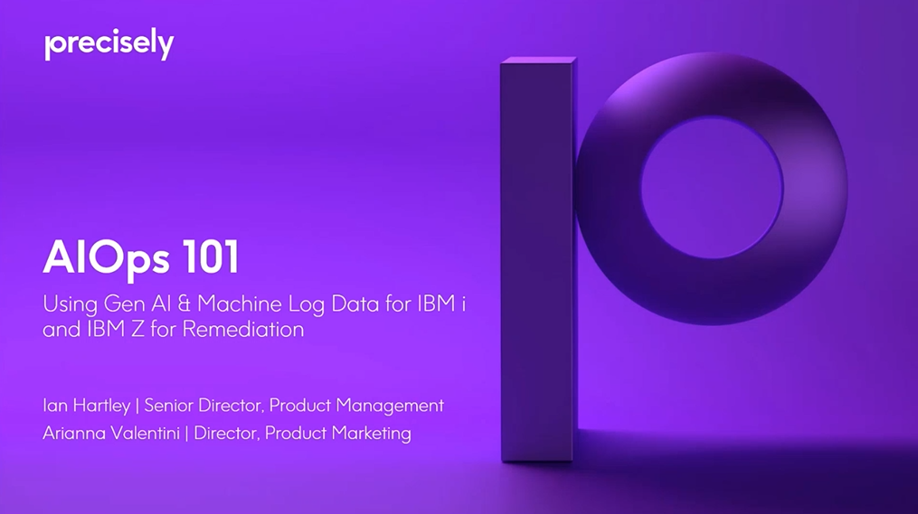 AIOps 101 - Using Gen AI & Machine Log Data for IBM I and IBM Z for Remediation AIOps 101 - Using Gen AI & Machine Log Data for IBM I and IBM Z for Remediation
