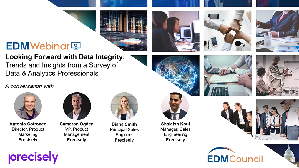 Data Integrity Trends - Insights from a Survey of Data & Analytics Professionals Data Integrity Trends - Insights from a Survey of Data & Analytics Professionals