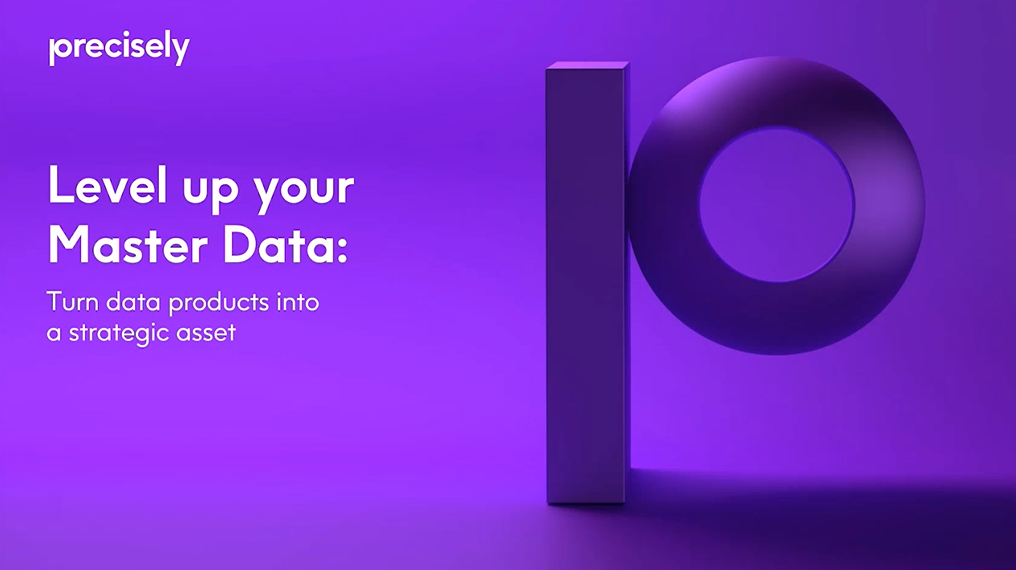 Level Up Your Master Data - How to Leverage a Data Product Strategy Level Up Your Master Data - How to Leverage a Data Product Strategy