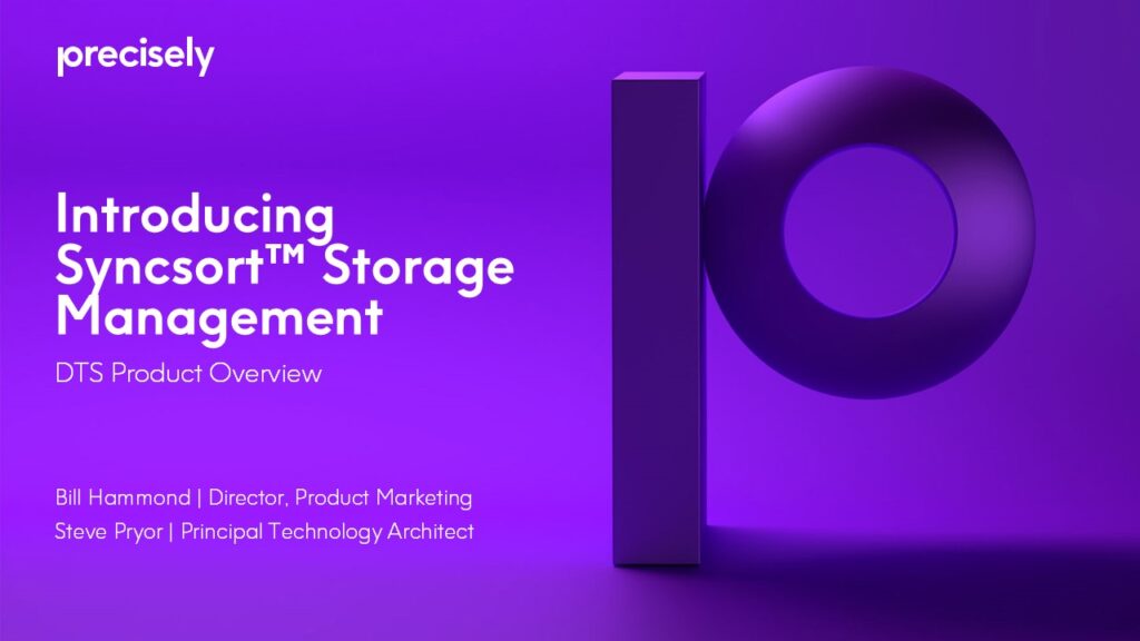 Introducing Syncsort™ Storage Management