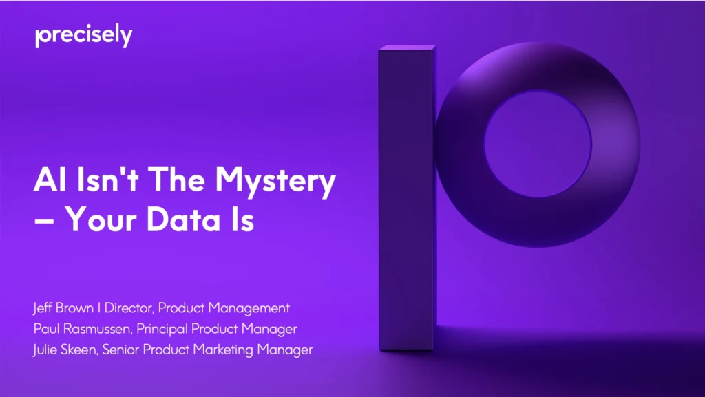AI Isn’t the Mystery – Your Data Is