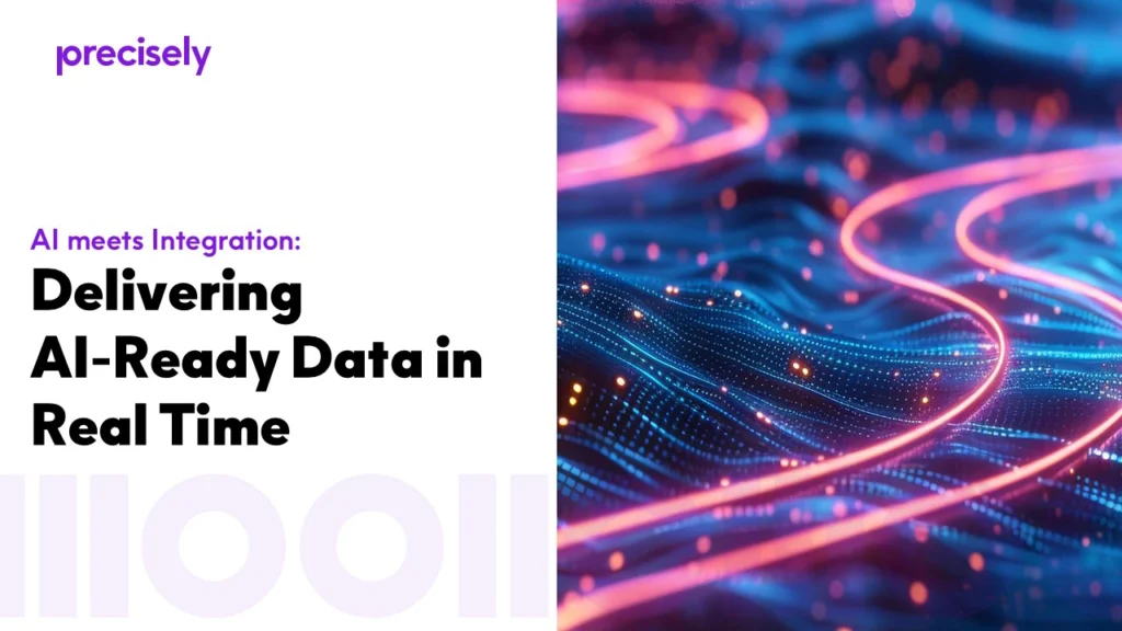 AI Meets Integration - Delivering AI-Ready Data in Real Time