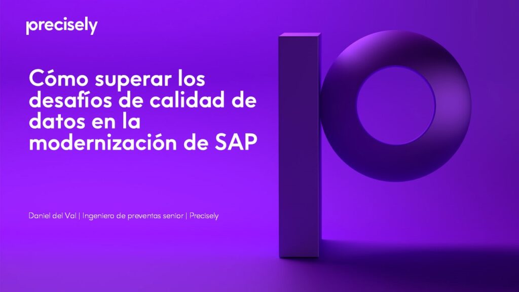 Cómo superar los desafíos de calidad de datos en la modernización de SAP