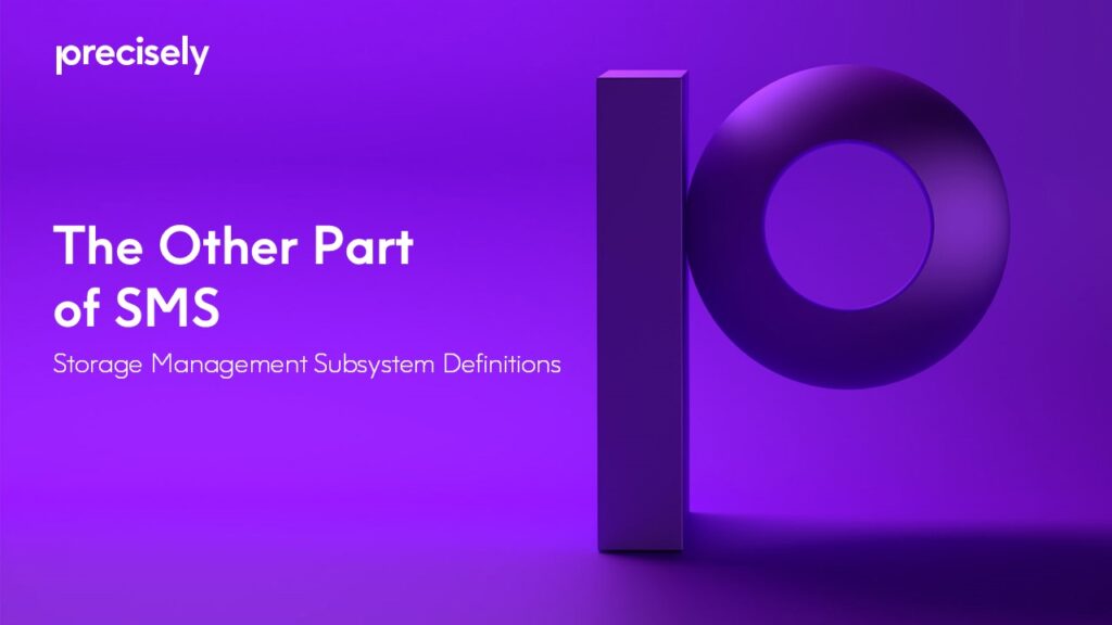 The Other Part of SMS - Storage Management Subsystem Definitions