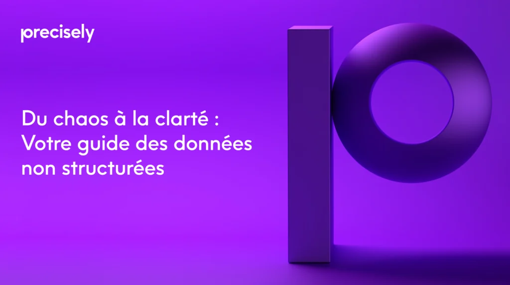 Du chaos à la clarté : Votre guide des données non structurées