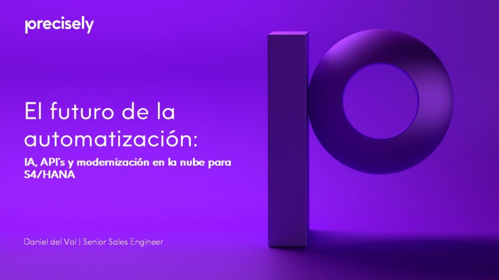 El futuro de la automatización - IA, API’s y modernización en la nube para S4HANA