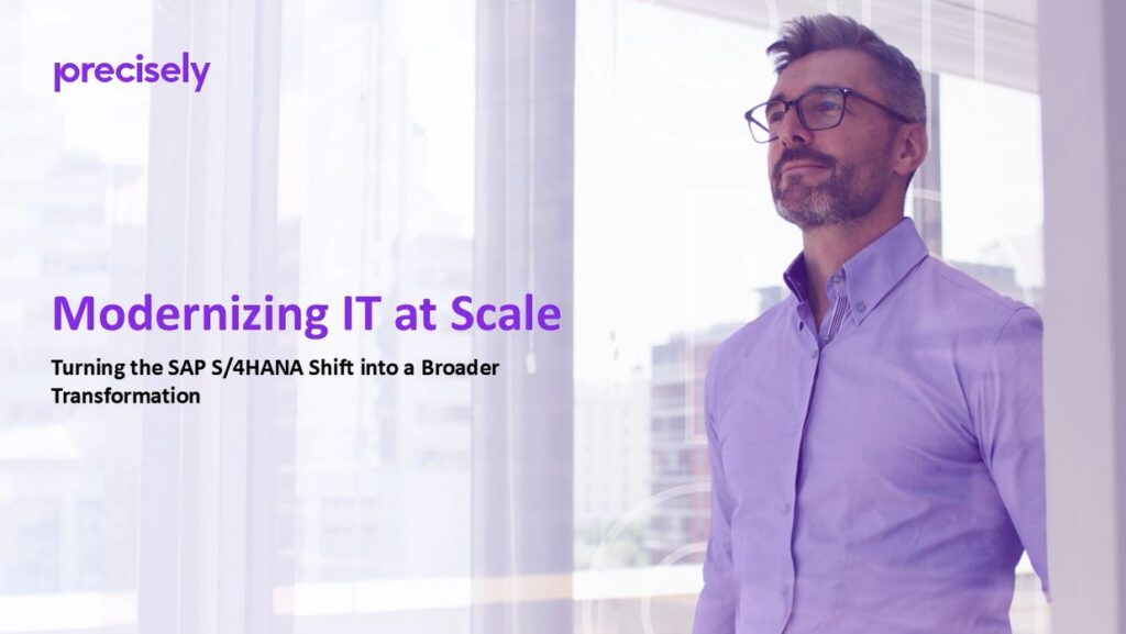Modernizing IT at Scale - Turning the SAP S4HANA Shift into a Broader Transformation