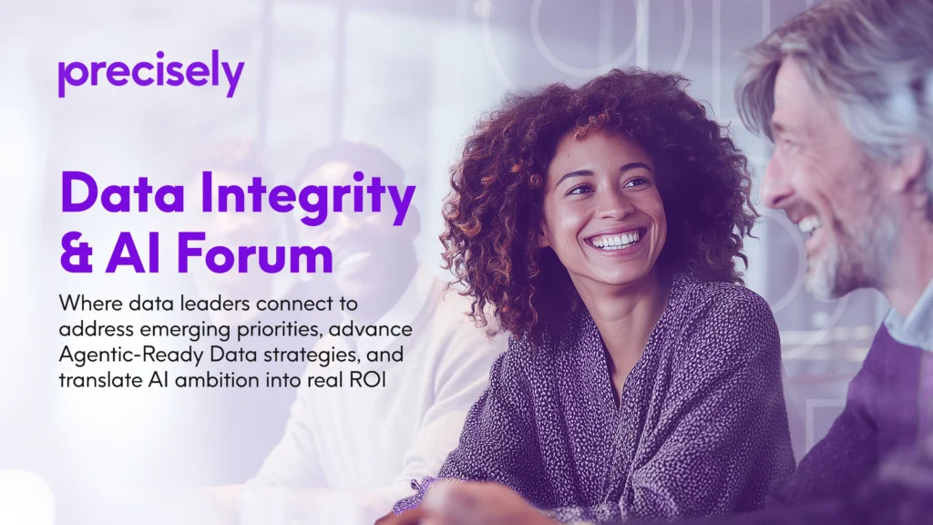 The Data Integrity & AI Forum - AI Excitement vs. Enterprise Reality