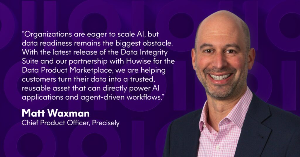 Matt Waxman, Chief Product Officer, Precisely
