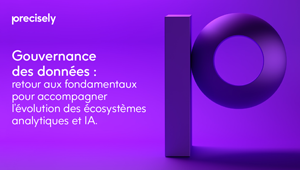 Gouvernance des données : retour aux fondamentaux pour accompagner l’évolution des écosystèmes analytiques et IA