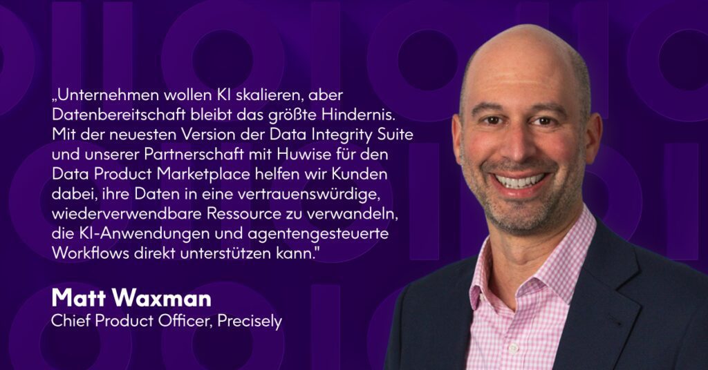 Matt Waxman - Chief Product Officer Precisely