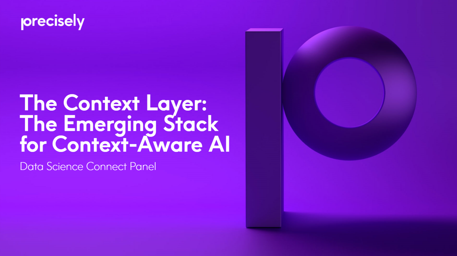 The Context Layer: The Emerging Stack for Context-Aware AI | Precisely