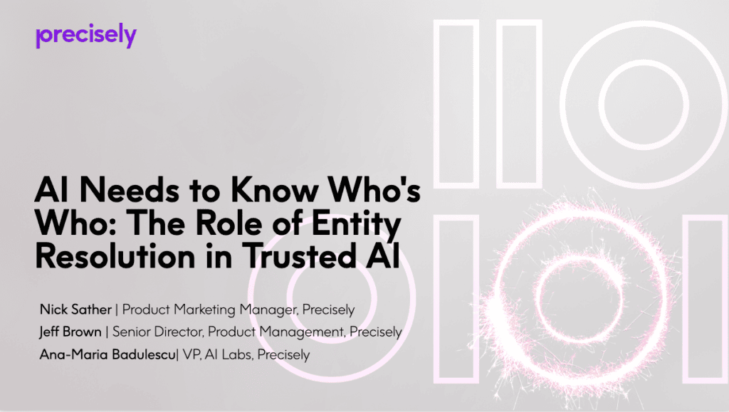 AI Needs to Know Who's Who - The Role of Entity Resolution in Trusted AI