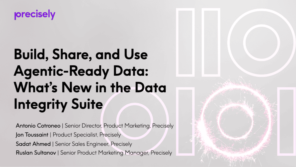 Build, Share, and Use Agentic-Ready Data - What’s New in the Data Integrity Suite