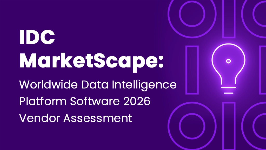 IDC MarketScape: Worldwide Data Intelligence Platform Software 2026 Vendor Assessment
