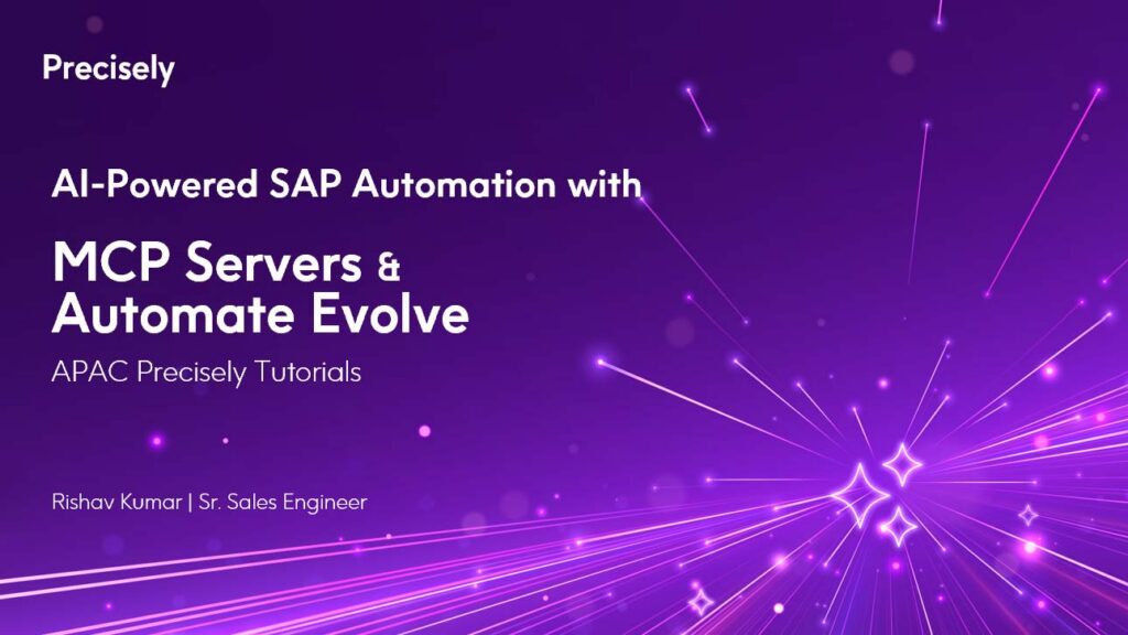 AI-Powered SAP Automation with MCP Servers and Automate Evolve - APAC Precisely Tutorials