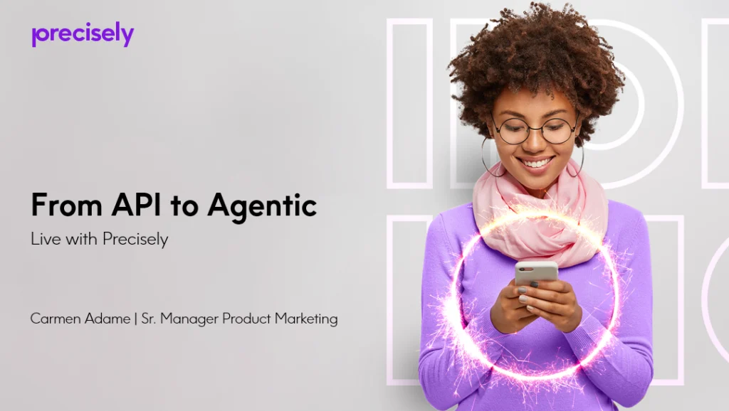 From API to Agent - How Agentic AI Is Changing the Way Teams Access Location Intelligence